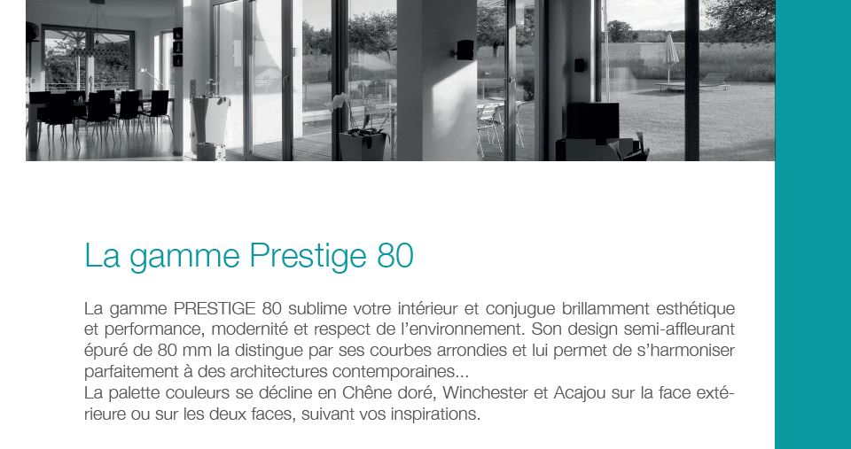 La gamme prestige 80